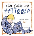 Rude Crude & Tattooed Zits Sketchbook 12
