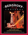 Berghoff Family Cookbook From Our Table to Yours Celebrating a Century of Entertaining