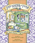 Just a Matter of Thyme: A Simple Collection of Satisfying Recipes