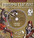 Fantasy Clip Art Everything You Need to Create Your Own Professional Looking Fantasy Artwork With CDROM