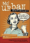 Mo Urban Dictionary Ridonkulous Street Slang Defined