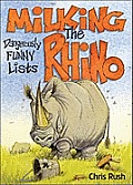 Milking the Rhino: Dangerously Funny Lists