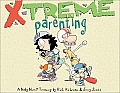 X-Treme Parenting: A Baby Blues Treasury Volume 28
