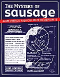 Mystery of Sausage & Other Ridiculous Blueprints