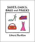Shoes Chocs Bags & Frocks