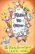 Relative Discomfort: The Family Survival Guide: The Essential Tool for Living Through and Laughing at All of Our Family Encounters