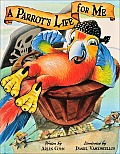 Parrots Life For Me