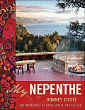 My Nepenthe Bohemian Tales Of Food Family & Big Sur
