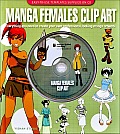 Manga Females Clip Art Everything You Need to Create Your Own Professional Looking Manga Artwork