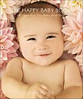 Happy Baby Book 50 Things Every New Moth