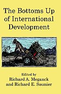 The Bottoms Up of International Development