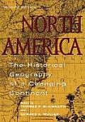 North America The Historical Geography of a Changing Continent 2nd Edition