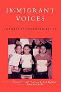 Immigrant Voices: In Search of Educational Equity