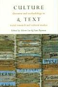 Culture & Text: Discourse and Methodology in Social Research and Cultural Studies