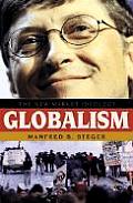 Globalism The New Market Ideology