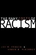 Many Costs Of Racism