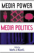 Media Power Media Politics