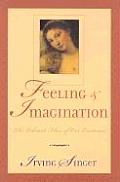 Feeling & Imagination The Vibrant Flux of Our Existence The Vibrant Flux of Our Existence