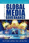 Global Media Governance: A Beginner's Guide