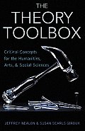 Theory Toolbox Critical Concepts for the New Humanities Critical Concepts for the New Humanities