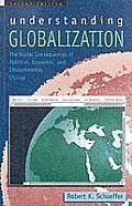 Understanding Globalization The Social Consequences of Political Economic & Environmental Change