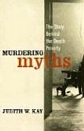 Murdering Myths: The Story Behind the Death Penalty