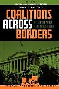 Coalitions across Borders: Transnational Protest and the Neoliberal Order