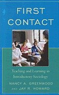 First Contact: Teaching and Learning in Introductory Sociology