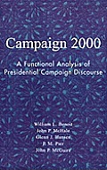 Campaign 2000: A Functional Analysis of Presidential Campaign Discourse