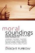 Moral Soundings: Readings on the Crisis of Values in Contemporary Life
