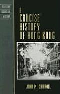 Concise History Of Hong Kong