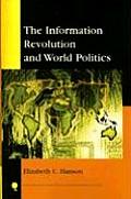 The Information Revolution and World Politics