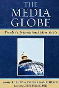 The Media Globe: Trends in International Mass Media