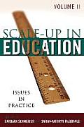 Scale-Up in Education: Issues in Practice