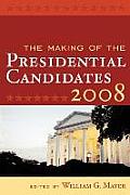 Making Of The Presidential Candidates 2008