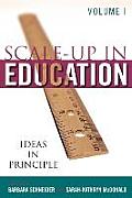 Scale-Up in Education: Ideas in Principle