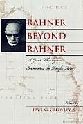 Rahner beyond Rahner: A Great Theologian Encounters the Pacific Rim