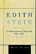 Edith Stein: A Philosophical Prologue, 1913-1922