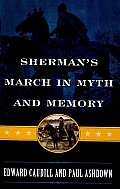 Shermans March in Myth & Memory