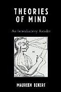 Theories of Mind: An Introductory Reader
