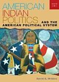 American Indian Politics & the American Political System