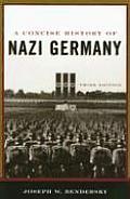 Concise History Of Nazi Germany