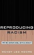Reproducing Racism: White Space, Elite Law Schools, and Racial Inequality