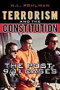 Terrorism and the Constitution: The Post-9/11 Cases