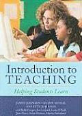 Introduction to Teaching: Helping Students Learn