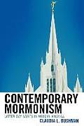 Contemporary Mormonism Latter Day Saints in Modern America