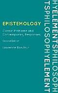 Epistemology: Classic Problems and Contemporary Responses