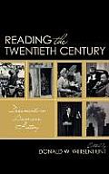 Reading the Twentieth Century: Documents in American History