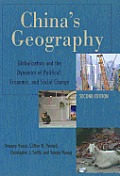 China's Geography: Globalization and the Dynamics of Political, Economic, and Social Change