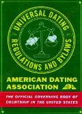 Universal Dating Regulations & Bylaws